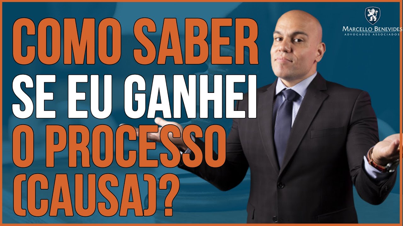 🔴 COMO SABER SE GANHEI O PROCESSO (CAUSA)?