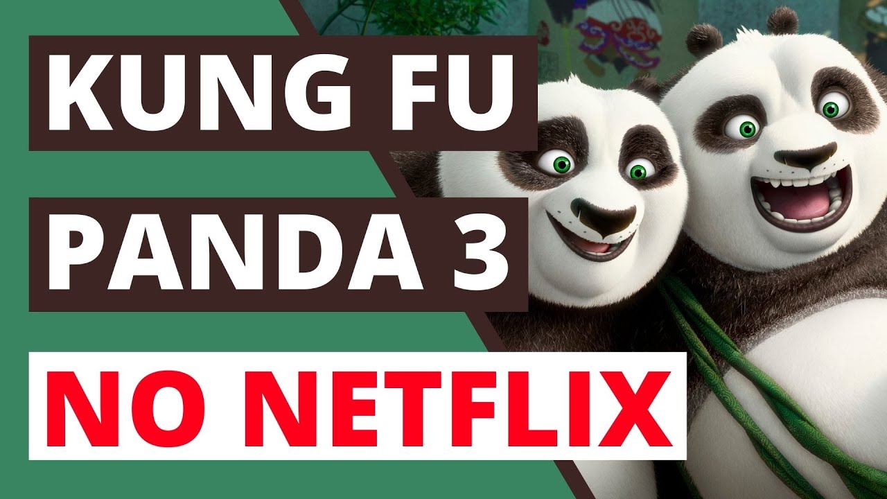 KUNG FU PANDA 3 NO NETFLIX 🔥 : Como Podem Ver Kung Fu Panda 3 no Netflix ✅