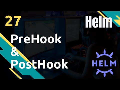 Annotations Pre et Post Hooks Helm 27