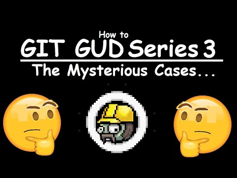 How to git gud at Welder - PVZGW2