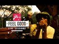 YANGA FEEL GOOD LIVE SESSIONS EP 22