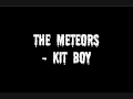 The Meteors - Kit Boy.wmv
