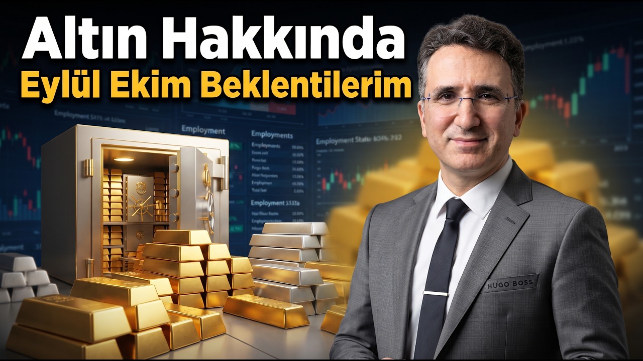 Altın Hakkında Eylül Ekim Beklentilerim