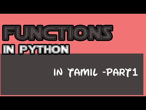 Python In Tamil How To Write Functions In Python Parameters Return Functions In Python Part1