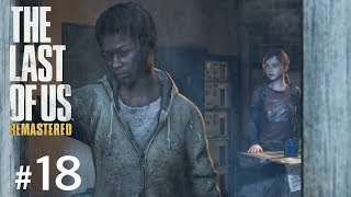 #18【TPS】THE LAST OF US®︎Remastered【実況】