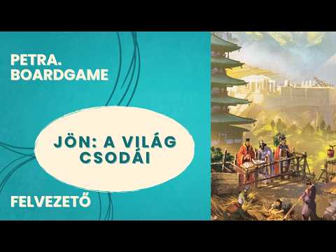 Jön A világ csodái szabálya - Petra.Boardgame - Játékszabály videók