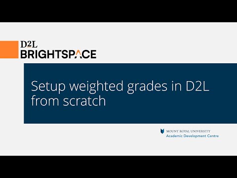 Setup Weighted Grades In D2l From Scratch