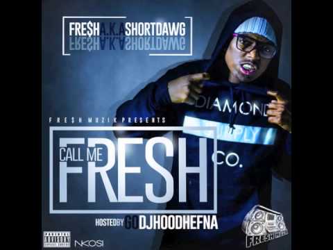Short Dawg - "Po Up" Feat Play (Call Me Fresh)