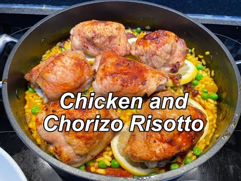 Risotto with Chicken and Chorizo