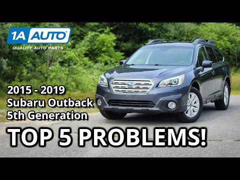 Top 5 Problems Subaru Outback Wagon 2015 - 2019 5th Generation