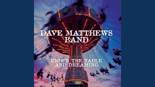 Dave Matthews Band - Satellite (Audio)