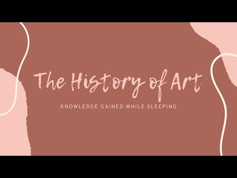 The History of Art. Magic that helps you sleep well when you can't sleep. English Practice.