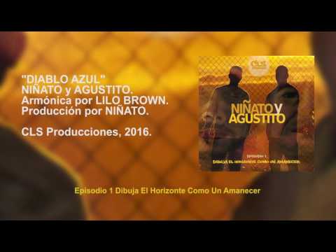 NIÑATO Y AGUSTITO -6- "Diablo Azul"