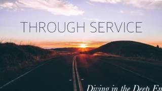 Diving in the deep end: Through Service