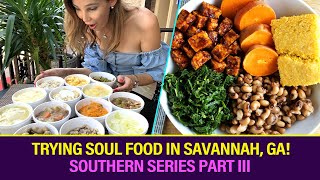 Trying SOUL FOOD in Savannah GA I Southern Series Part III