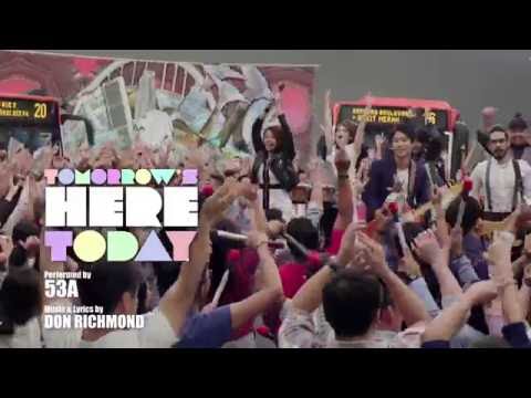 NDP 2016 Theme Song: Tomorrow's Here Today by 53A Video