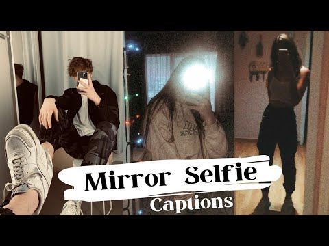 Best mirror selfie captions for instagram | Mirror selfie captions | captions for Mirror selfie
