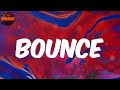Bounce (Lyrics) Ruger