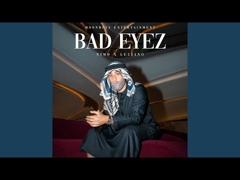 BAD EYEZ