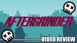 Review: Aftergrinder (Steam) - Defunct Games