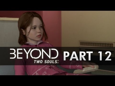 Beyond Two Souls Gameplay Walkthrough - Part 12 - First Night (Beyond Gameplay Part 1 PS3 HD)