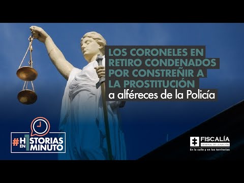 Los coroneles en retiro condenados por constreñir a la prostitución a alféreces de la Policía