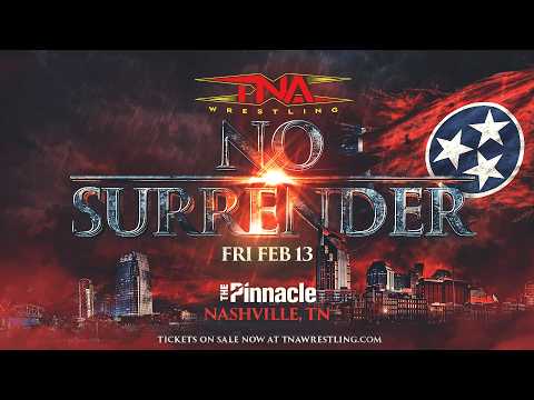 Watch:  Countdown to TNA No Surrender 2026 | LIVE and FREE at 7:30pm ET TONIGHT