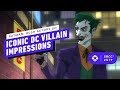 Batman: Hush Actors Do Iconic DC Villain Impressions - Comic Con 2019