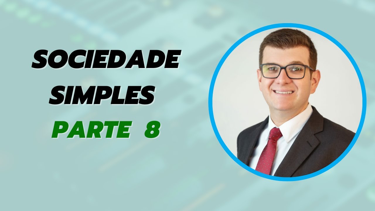 Sociedade Simples | Parte 8 | UFA ACABOU!!!!