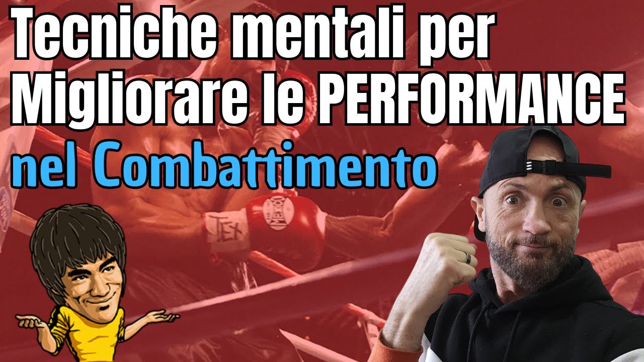 Come Migliorare le Performance nello sport da combattimento - Mental training