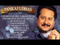 Pankaj Udhas Ghazals Jukebox Birthday Special