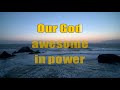 Our God Chris Tomlin Karaoke By Gendusa