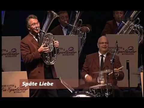 Ernst Hutter & Die Egerländer Musikanten - Späte Liebe 2010