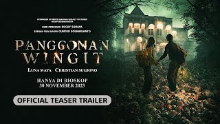 Teaser Trailer Panggonan Wingit - Tayang di Bioskop 30 November 2023