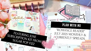 Plan With Me: July 2025 monthly and currently pages "Romance Reader" from SugarPopFizz