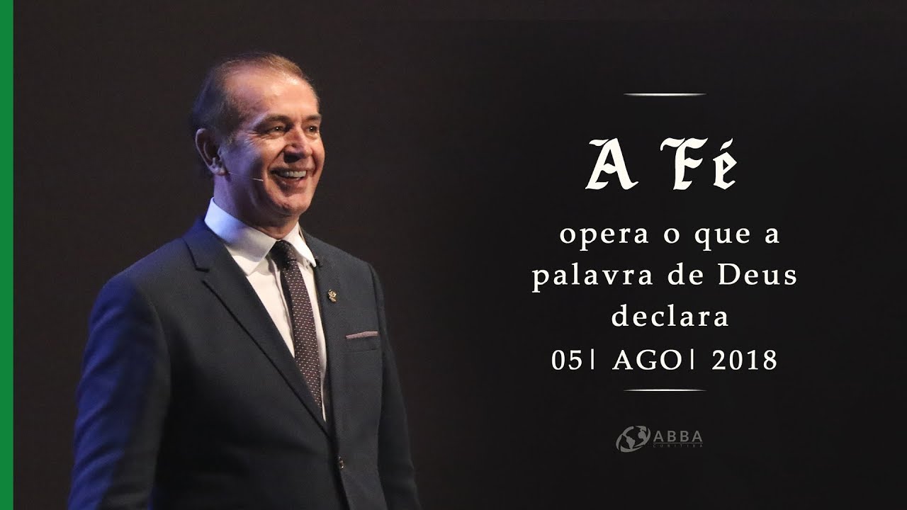 A fé opera o que a palavra de Deus declara  - Pio Carvalho