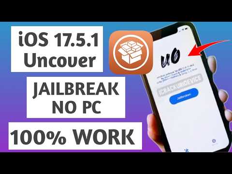 IOS 17.5.1 Uncover Jailbreak!! How to jailbreak iOS 17.5.1 No PC