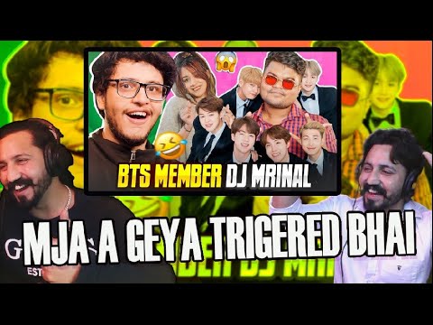 TRIGGERED INSAAN REACTION | I Faced Off Against BTS Member DJ Mrinal REACTION | TRIGGERED INSAAN