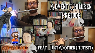 Prelude - FFVII: Advent Children [8BitBrigadier Cover Feat. JustAnotherFlutist]