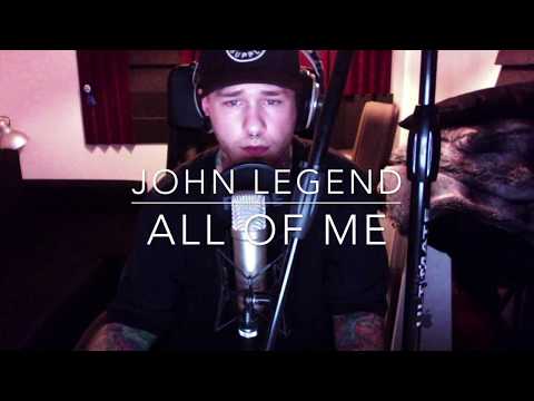 All OF Me - John Legend (Linus S Live cover)