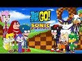 Teen Titans Go Color Swap Transforms Sonic Compilation Bowser12345