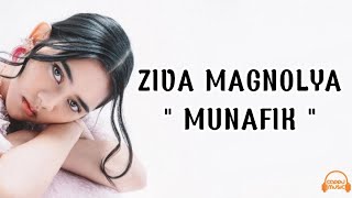 Download lagu Ziva Magnolya - Munafik (lirik lagu) mp3