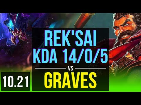 REK'SAI vs GRAVES (JUNGLE) | KDA 14/0/5, 71% winrate, Legendary | EUW Grandmaster | v10.21