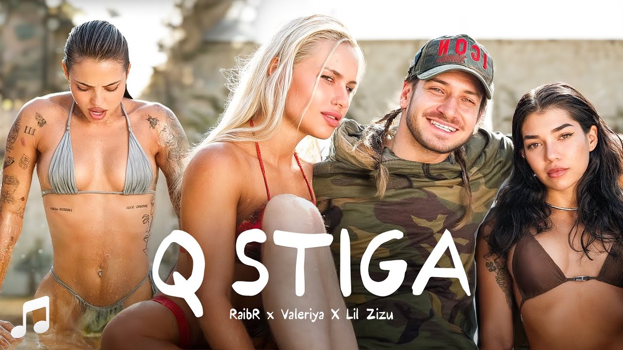 RaibR x Valeriya X Lil Zizu - Q STIGA
