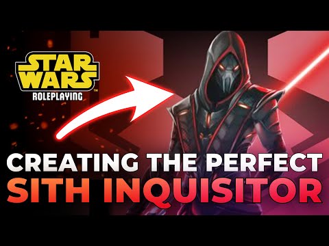 How to Create a Sith Inquisitor in Star Wars RPG