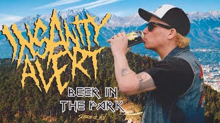 Beer in the Park - Insanity Alert