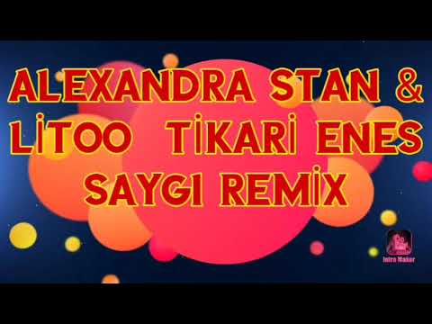 Alexandra Stan feat  LiToo  - Tikari I (Enes Saygı Remix)