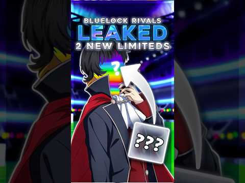 New LIMITED Styles!? #bluelockrivals #bluelock #roblox