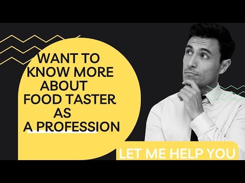 FOOD TASTER AS A PROFESSION