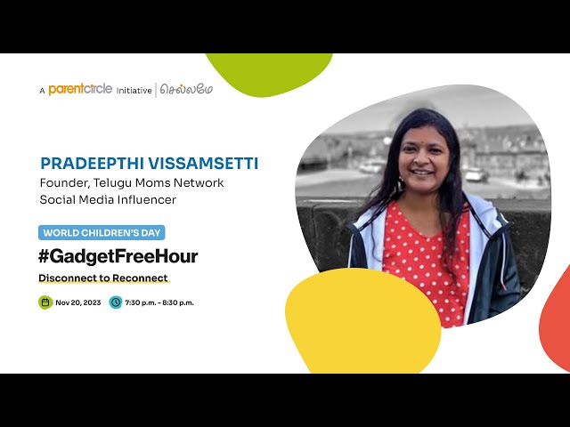Request all to support the #GadgetFreeHour campaign: Pradeepthi Vissamsetti